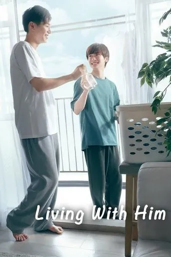 Living with Him TV series poster - Rated 8.2/10
