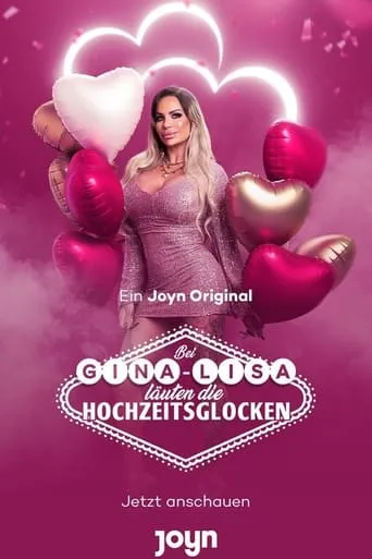 Bei Gina-Lisa läuten die Hochzeitsglocken TV series poster - Rated 4/10