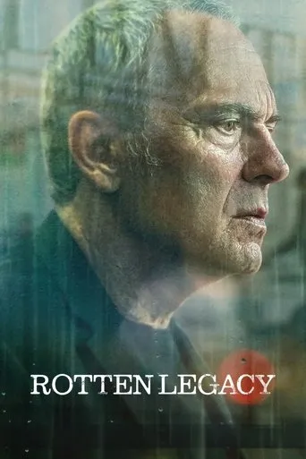 Rotten Legacy TV series poster - Rated 6.2/10