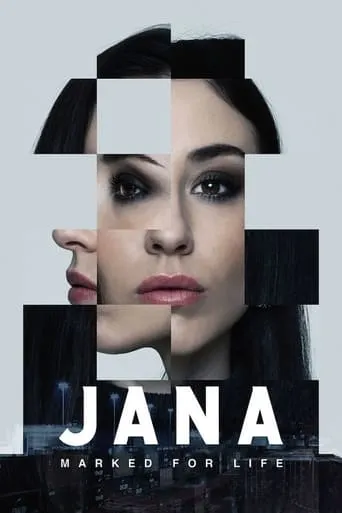 Jana - Marked For Life TV series poster - Rated 6.7/10