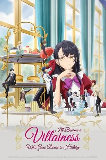 I'll Become a Villainess Who Goes Down in History TV series poster - Rated 8/10
