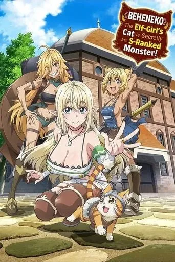 Beheneko: The Elf-Girl's Cat Is Secretly an S-Ranked Monster! TV series poster - Rated 6.4/10