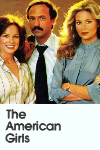 The American Girls TV series poster - Rated 3.5/10
