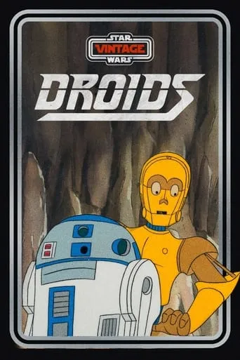 Star Wars: Droids TV series poster - Rated 5.3/10