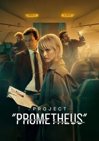 Project "Prometheus" TV series poster - Rated 6/10