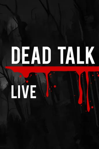 Dead Talk Live TV series poster - Rated 9/10