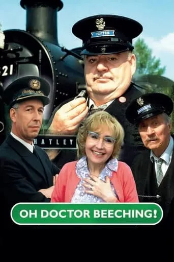 Oh, Doctor Beeching! TV series poster - Rated 7.3/10