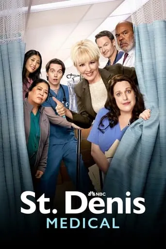 St. Denis Medical TV series poster - Rated 7.2/10