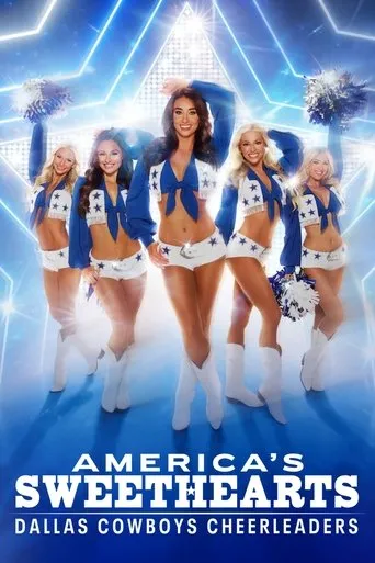 AMERICA'S SWEETHEARTS: Dallas Cowboys Cheerleaders TV series poster - Rated 8.5/10