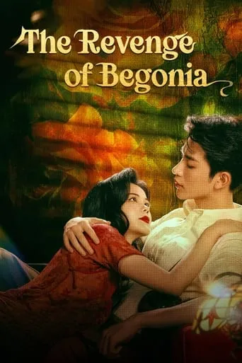 The Revenge of Begonia TV series poster - Rated 9/10