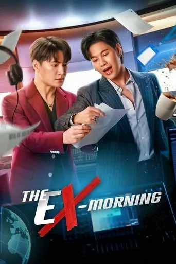 The Ex-Morning TV series poster - Rated 9.6/10