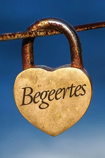 Begeertes TV series poster - Rated 7/10