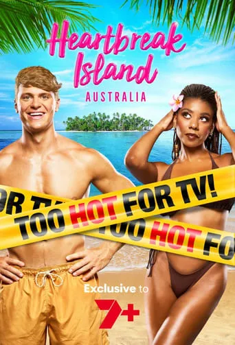 Heartbreak Island Australia TV series poster - Rated 6/10