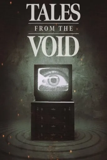 Tales from the Void TV series poster - Rated 4.25/10