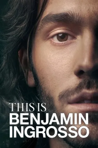 This Is Benjamin Ingrosso TV series poster - Rated 10/10