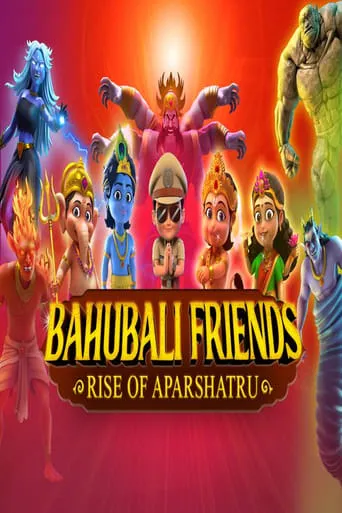 Bahubali Friends: Rise of Aparshatru TV series poster - Rated 7/10
