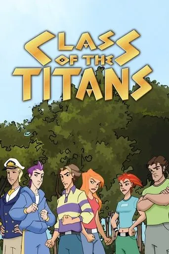 Class of the Titans TV series poster - Rated 7/10