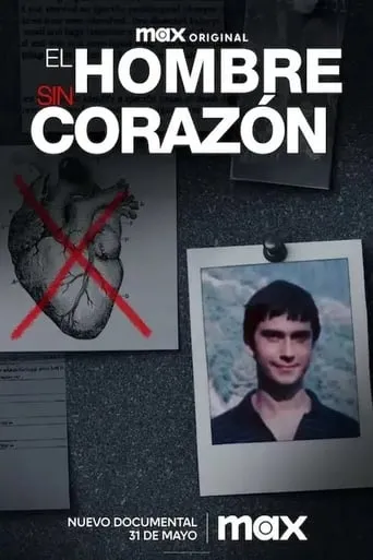 El hombre sin corazón TV series poster - Rated 8/10