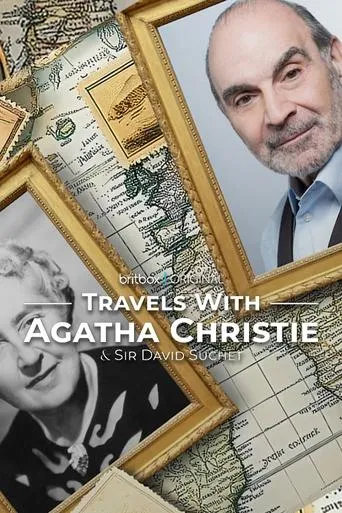 Travels with Agatha Christie & Sir David Suchet TV series poster - Rated 8/10