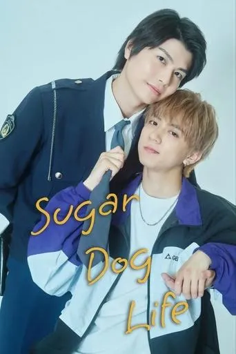 Sugar Dog Life TV series poster - Rated 7.5/10