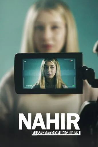 Nahir, el secreto de un crimen TV series poster - Rated 6.15/10
