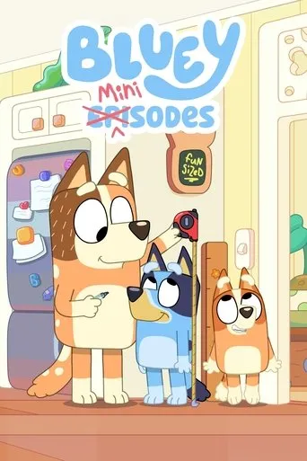 Bluey Minisodes TV series poster - Rated 8.1/10