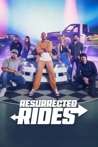 Resurrected Rides TV series poster - Rated 4.8/10