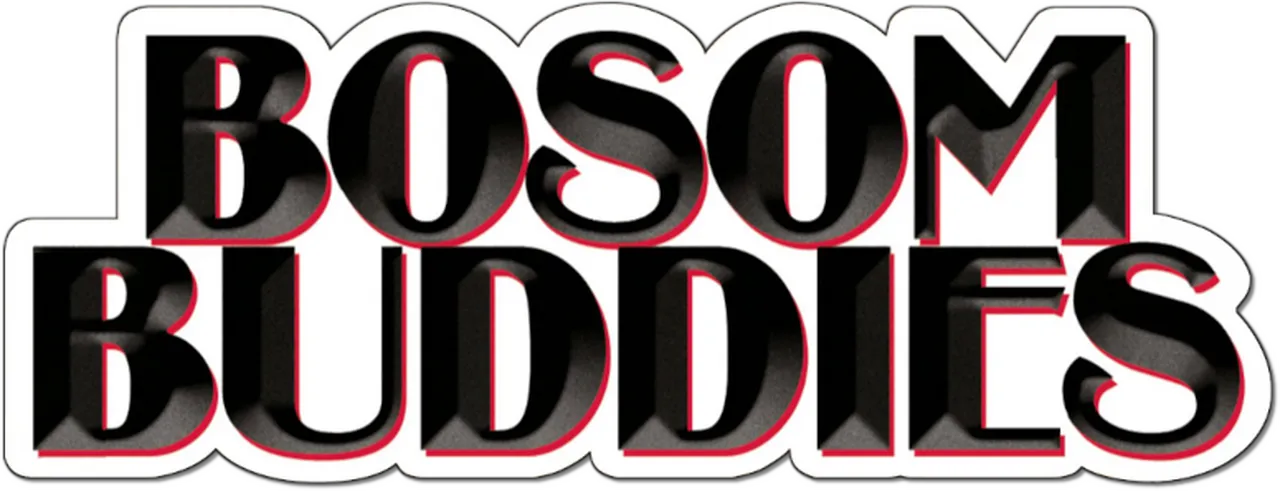 Bosom Buddies