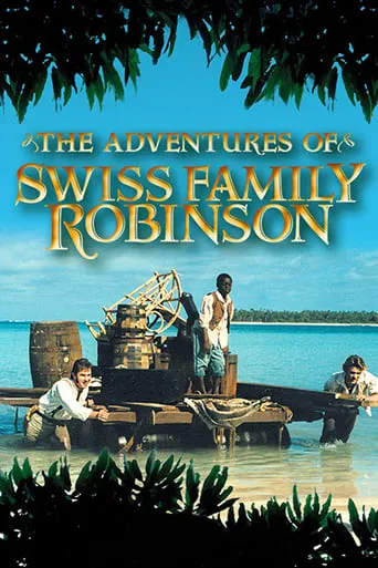 The Adventures of Swiss Family Robinson TV series poster - Rated 5.875/10