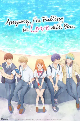 Anyway, I'm Falling in Love with You. TV series poster - Rated 7/10