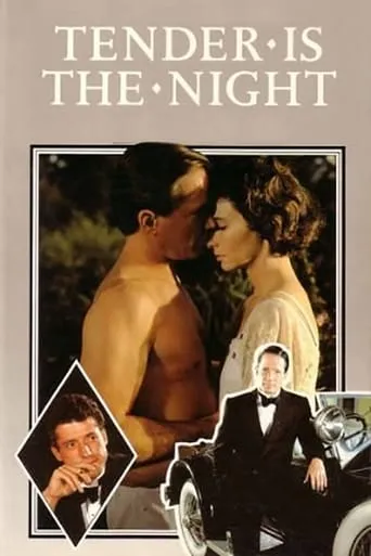 Tender Is the Night TV series poster - Rated 6.4/10