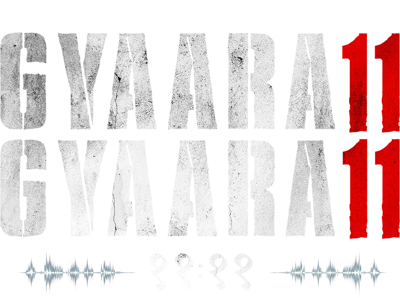 Gyaarah Gyaarah