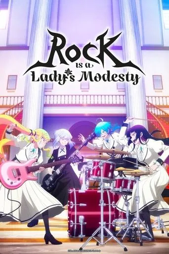 Rock Is a Lady's Modesty TV series poster - Rated 9/10