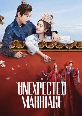 The Unexpected Marriage TV series poster - Rated 8/10