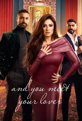 And You Meet A Lover TV series poster - Rated 4/10
