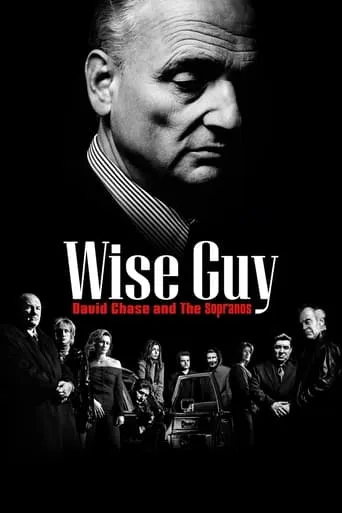 Wise Guy: David Chase and The Sopranos TV series poster - Rated 8.3/10