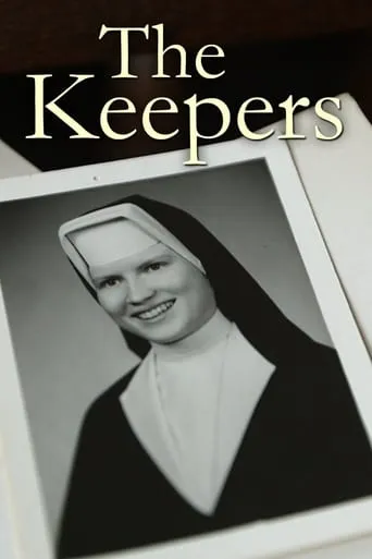The Keepers TV series poster - Rated 7.47/10