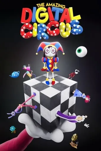 The Amazing Digital Circus TV series poster - Rated 8.18/10