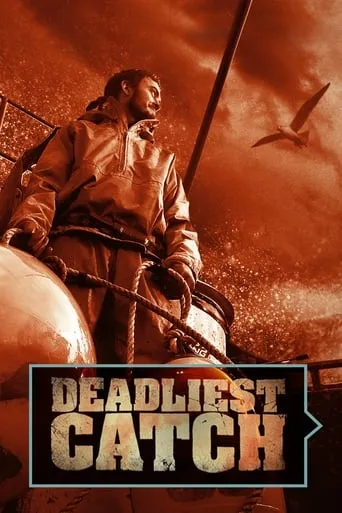 Deadliest Catch TV series poster - Rated 7.1/10