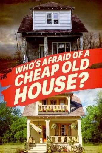 Who's Afraid of a Cheap Old House? TV series poster - Entertainment content