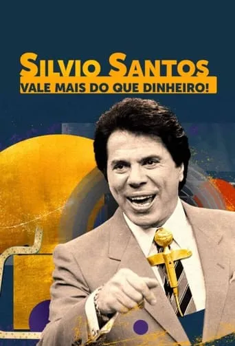 Silvio Santos: Greater than Money TV series poster - Rated 10/10
