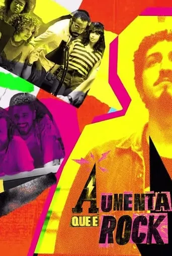 Aumenta que é Rock TV series poster - Rated 6/10
