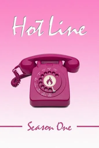 Hot Line TV series poster - Rated 5.5/10
