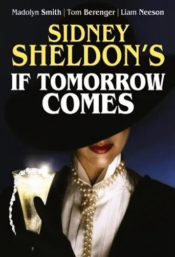 If Tomorrow Comes TV series poster - Rated 7.2/10