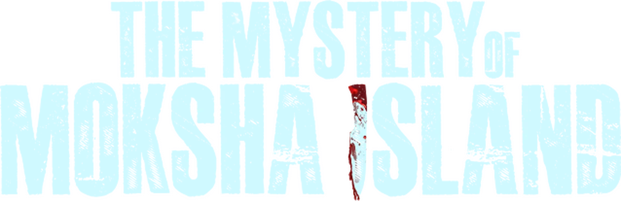 The Mystery of Moksha Island