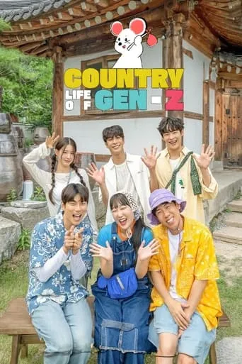 Country Life of Gen-Z TV series poster - Rated 6.5/10
