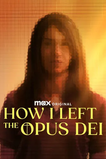 How I Left the Opus Dei TV series poster - Rated 9/10