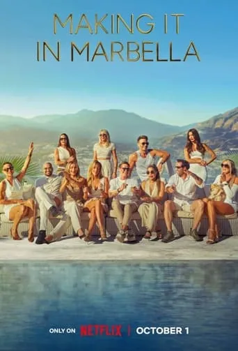 Making It in Marbella TV series poster - Rated 5.3/10