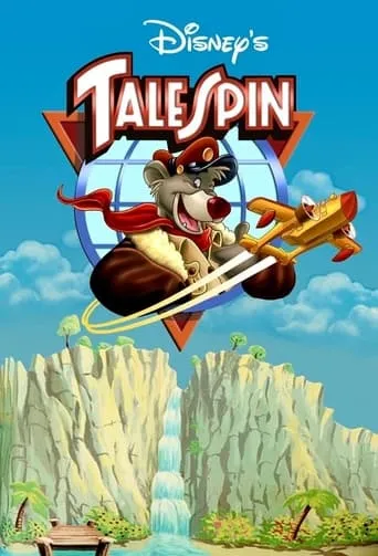 TaleSpin TV series poster - Rated 7.349/10