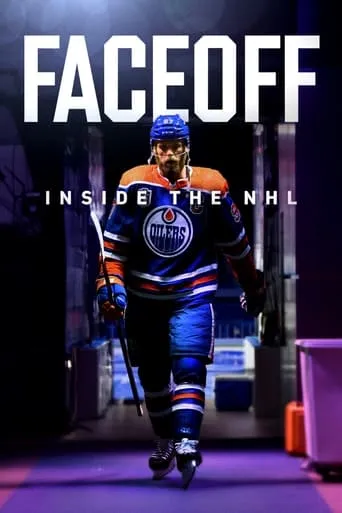 Faceoff: Inside the NHL TV series poster - Rated 6.5/10